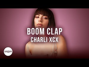 Charli XCX - Boom Clap (Official Karaoke Instrumental) | SongJam