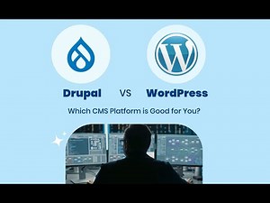 Differences Between Drupal vs WordPress: Which is the Best CMS Platform?