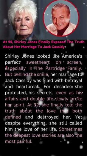 At 92, Shirley Jones Finally Exposed The Truth About Her Marriage To Jack Cassidy
