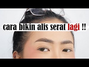 TUTORIAL ALIS SERAT | Detail Banget !! - Mipmop #7