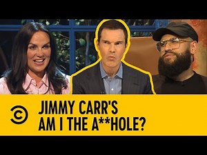 Attention Seeker | Jimmy Carr's Am I The A**hole?