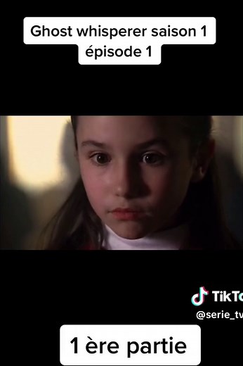 Ghost Whisperer French Season 1 Episode 1: Melinda Gordon's Journey