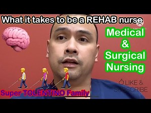 Rehab Nursing Explained