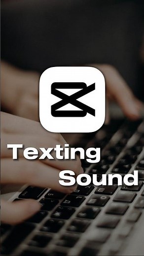 Texting sound effect Tutorial 😳🤩🤯🤯🤯 👂👂👂 #trending #capcut #tutorial #text #sound