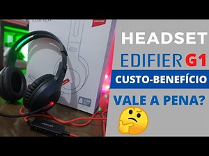 EDIFIER G1- Headset GAMER Unboxing/Teste (BARATO)