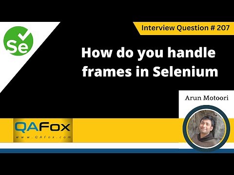 How do you handle frames in Selenium (Selenium Interview Question #207)