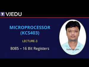 L3 | 8085 16 - Bit Registers | Microprocessor (KCS403) | Hindi