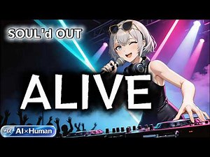 【Plus Alpha】ALIVE / SOUL'd OUT Cover｜高速ダンスラップ LIVE ver.