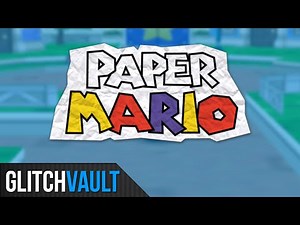 Paper Mario Glitches and Tricks!