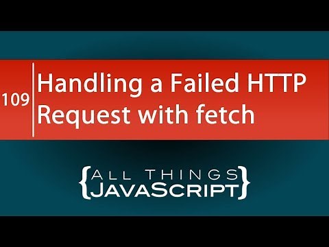 JavaScript Tip: Handling a Failed HTTP Request with fetch