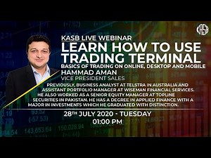 Learn How to Use Trading Terminal for Stock Trading in Pakistan:Basics of Online Trading Application