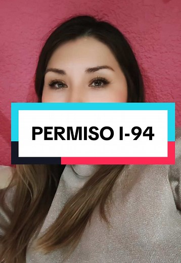 Permiso I-94 Para que sirve, cuánto cuesta y su vigencia. #usa_tiktok #frontera #travelplanner #agentedeviajes #permiso #information #tip #travel