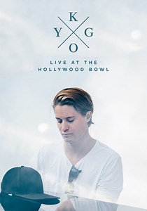 Kygo: Live at the Hollywood Bowl - stream online
