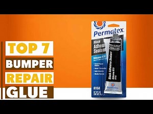 Top 7 Best Glue for Car Bumper Repair – DIY Auto Fixes That Last!