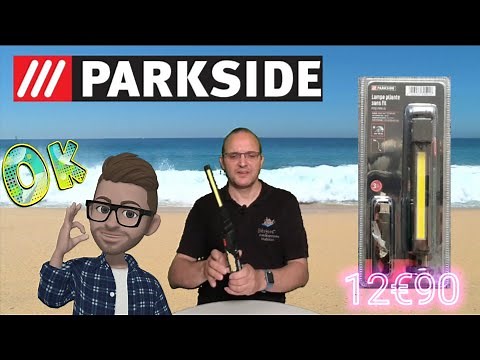 Crash test : LIDL : COMMENT EST LA LAMPE RECHARGEABLE AUTONOME, DE PARKSIDE A 12€90?