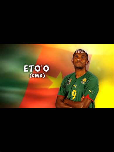 Samuel Eto'o's Legacy in FIFA World Cup 2010