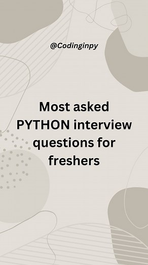 Python • SQL • Programming - 350k🔒 on Instagram: "Save it 🚀 | Most Asked Python Interview Questions for Freshers . . Like ❤️|Share 🔄| Follow @codinginpy for more informative content . . . [Interview questions, Mostly Asked, Repeated, Python, Pythonistas, Java, Javascript, Computer Science, Ece, cse]"
