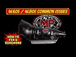 LS Swap 4L60e and 4L80e Transmission Common Issues