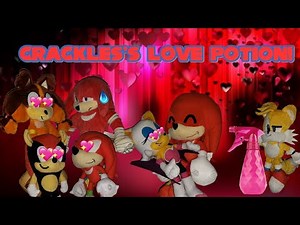 Sonic Plush: Crackles's Love Potion!