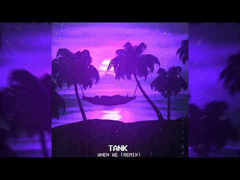 Tank - When We ft. Ty Dolla $ign, Trey Songz (Slowed To Perfection) 432hz