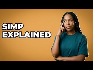 What Is The Origin Of The Term "Simp"?