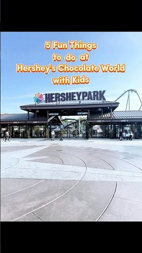 The ULTIMATE Hershey’s Chocolate World Guide 🍫 #hersheypark #chocolateworld #xplorewithivanandzane