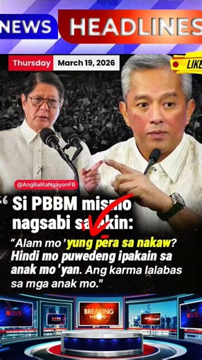 “‘YUNG PERA SA NAKAW, HINDI MO PWEDENG IPAKAIN SA ANAK MO ’YAN” — PAALAALA NI MARCOS JR.,