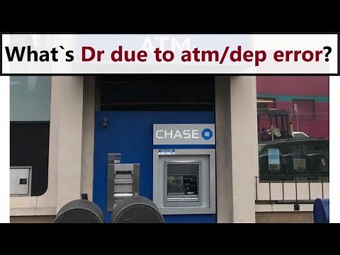 Dr due to atm/dep error - how to fix it?
