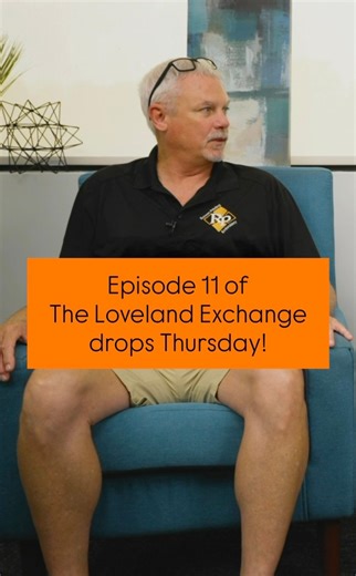 1.2K views | Episode 11 of The Loveland Exchange drops this Thursday—...