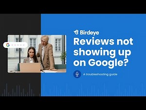 Reviews not showing up on Google? Here’s what you can do.