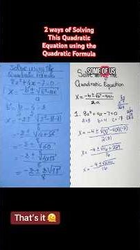 Solving A Quadratic Equation Using the Quadratic Formula.