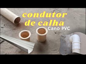Condutor de calha - Cano PVC #construção #calhas #pedreiro