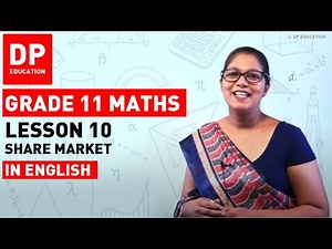 Lesson 10 - Share Market | Maths Session-Term 2 #DPEducation #Grade11Maths #sharemarket