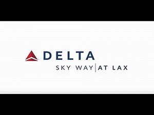 Delta Sky Way at LAX – Building the Terminal of the Future