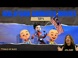 Top 5 Malaysian Animated Movies