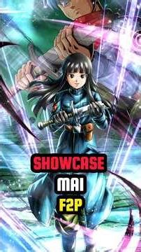 #showcase a #mai #f2p #dbl