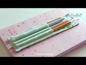 How to Easily Sew a DIY PEN HOLDER - A Notebook Must-Have!