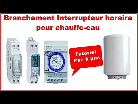 Câblage d'un interrupteur horaire (horloge) pour Chauffe-eau