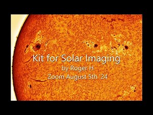 Guide to kit for Solar Imaging by Roger H