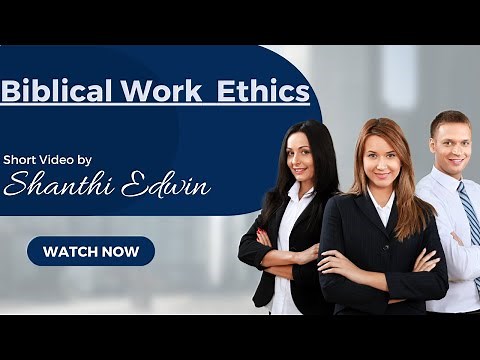 Biblical Work Ethics