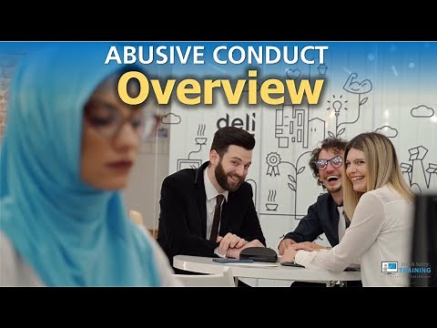 Abusive Conduct | Overview