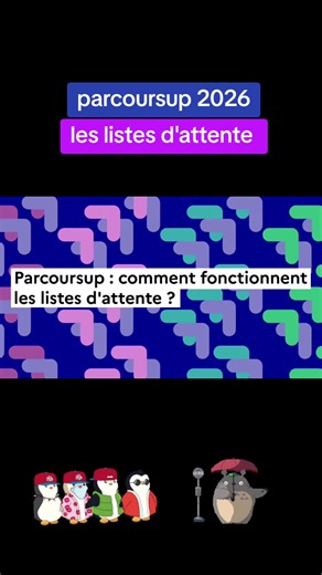 Parcoursup 2026 : résultats et gestion des listes d'attente