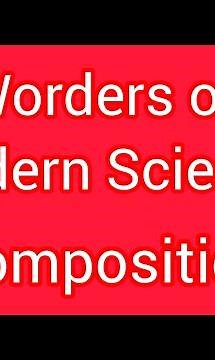 Wonders Of Modern Science (Composition) ☆☆☆