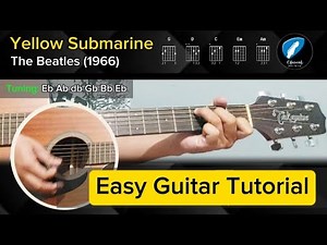 Yellow Submarine - The Beatles | Easy Guitar Tutorial with Chords and Lyrics