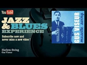 Gus Viseur - Harlem Swing