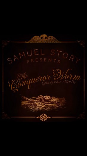 Sam on Instagram: "The Conqueror Worm, lyrics by Edgar Allen Poe. And music and vocals by, myself. Check out the full song on YouTube https://youtu.be/cIAbfWqILGE?si=YrmWGve3ux8lDcfU Hopefully the first of many songs I’ll be releasing #music #musician #edgarallanpoe #edgar #poe #poetry #song #songs #vintagevibes #gothic #gothicstyle #gothicpoetry #premiere #halloween #halloweenmusic"