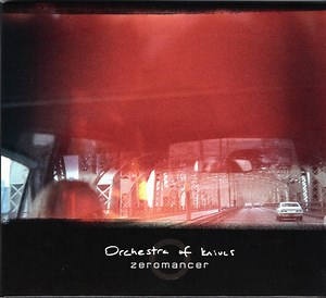 Zeromancer - Orchestra Of Knives