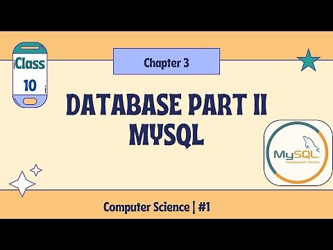 SEBA Class 10 | Chapter 3 Database Part II | MySQL Explained in English