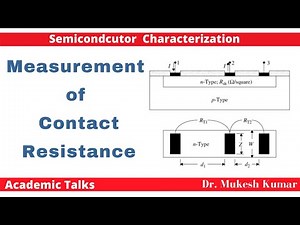 Contact Resistance Measurement | Metal Semicondcutor Contact | Semiconductor Characteization