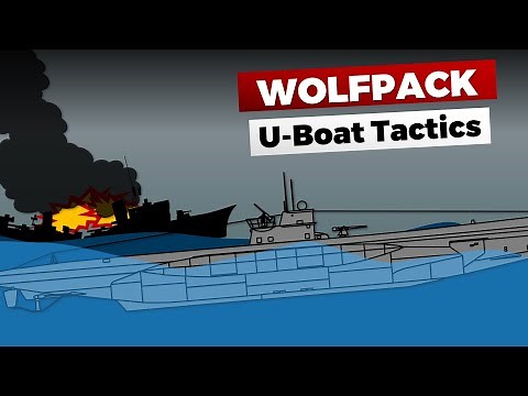 Wolfpack Tactics: How U-boats decimated Allied Convoys